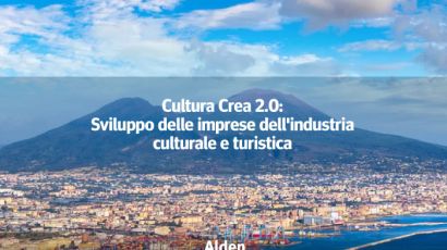 Cultura Crea 2.0: Sviluppo delle imprese dell'industria culturale e turistica